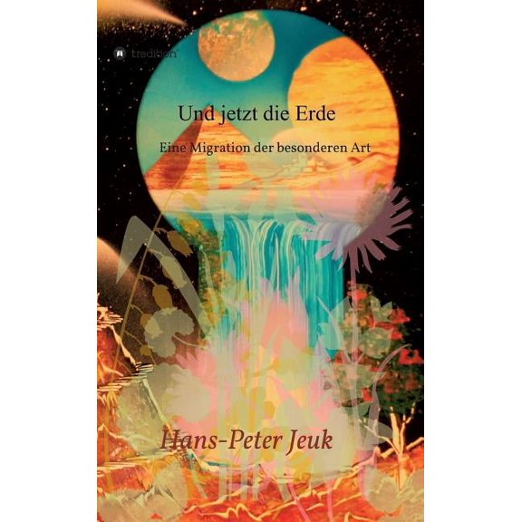 Und jetzt die Erde (Hardcover)