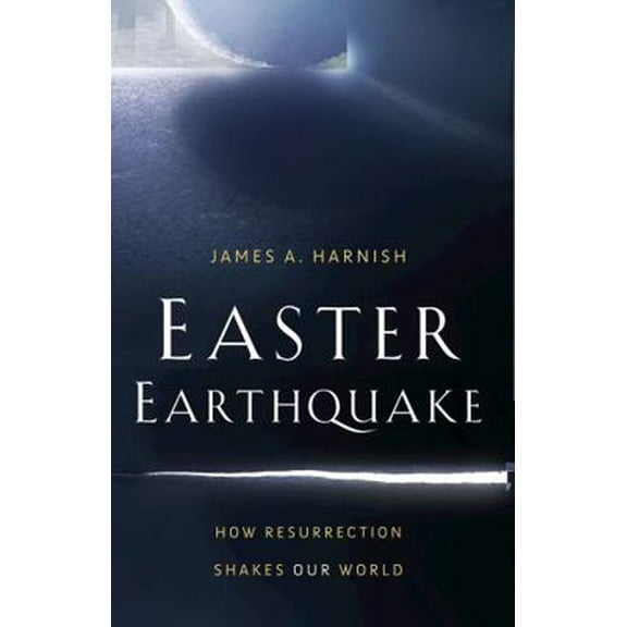Pre-Owned Easter Earthquake: How Resurrection Shakes Our World (Paperback) 0835817164 9780835817165