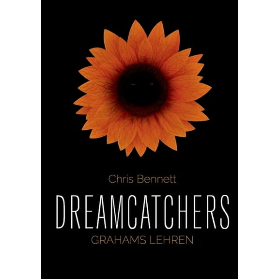 Dreamcatchers: Grahams Lehren, (Paperback)