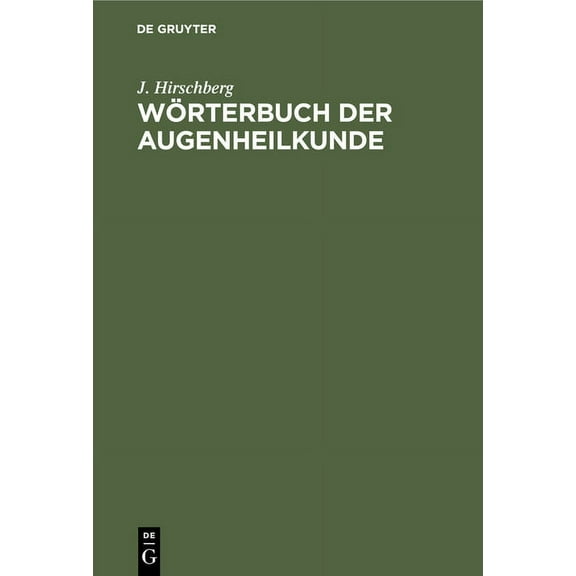 WÃ¶rterbuch Der Augenheilkunde, (Hardcover)