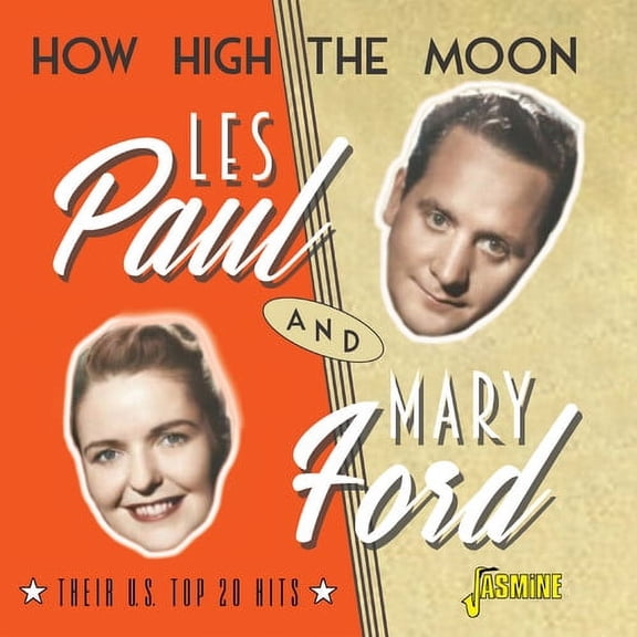 Paul,Les / Ford,Mary - How High The Moon - Their U.S. Top 20 Hits - Music & Performance - CD