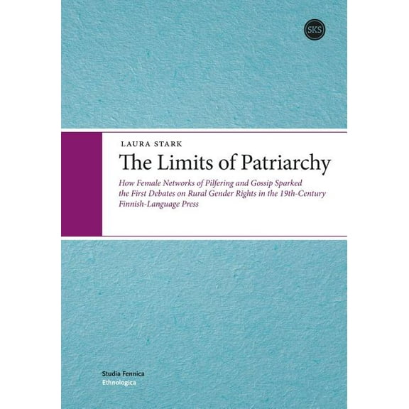 The Limits of Patriarchy, (Paperback)