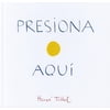 Presiona Aqui (Press Here Spanish language edition) (Hardcover)