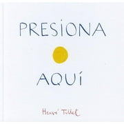 Presiona Aqui (Press Here Spanish language edition) (Hardcover)