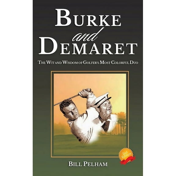 Burke and Demaret (Hardcover)
