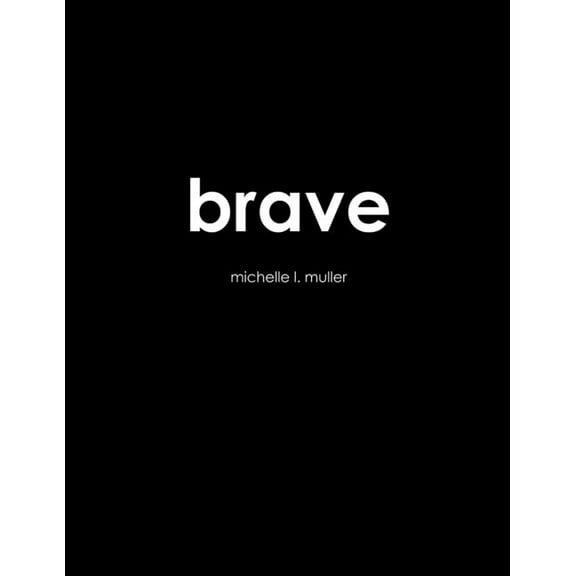 brave, (Paperback)