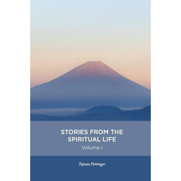 Stories from the spiritual life - Volume 1, (Paperback)