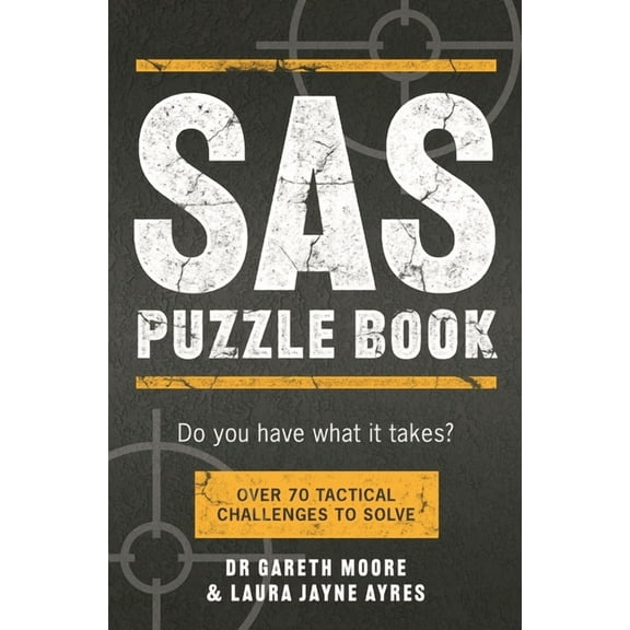 SAS Puzzle Book: Over 70 Tactical Challenges to Solve, (Paperback)