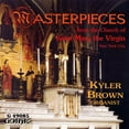 thumbnail image 2 of Kyler Brown - Masterpieces for the Church of St Mary the Virgin - Music & Performance - CD, 2 of 2