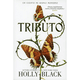 thumbnail image 1 of Libro Tributo Tapa Blanda, Autor Holly Black, Editorial Hidra, 1 of 2