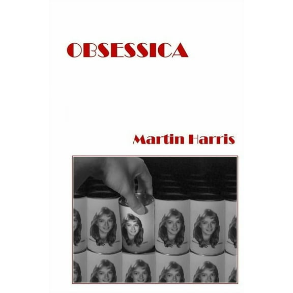Obsessica, (Paperback)