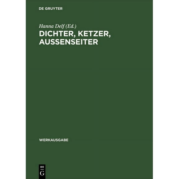 Werkausgabe Dichter, Ketzer, Aussenseiter, Book 3, (Hardcover)