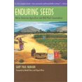 thumbnail image 1 of Enduring Seeds: Native American Agriculture and Wild Plant Conservation, 1 of 1