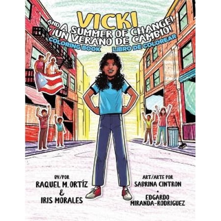 Vicki and a Summer of Change! Coloring Book /!Vicki y un verano de