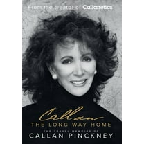 The Long Way Home: The Travel Memoirs of Callan Pinckney, (Hardcover)