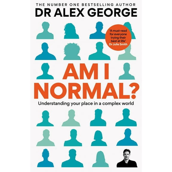 Am I Normal?: Understanding Your Place in a Complex World, (Hardcover)