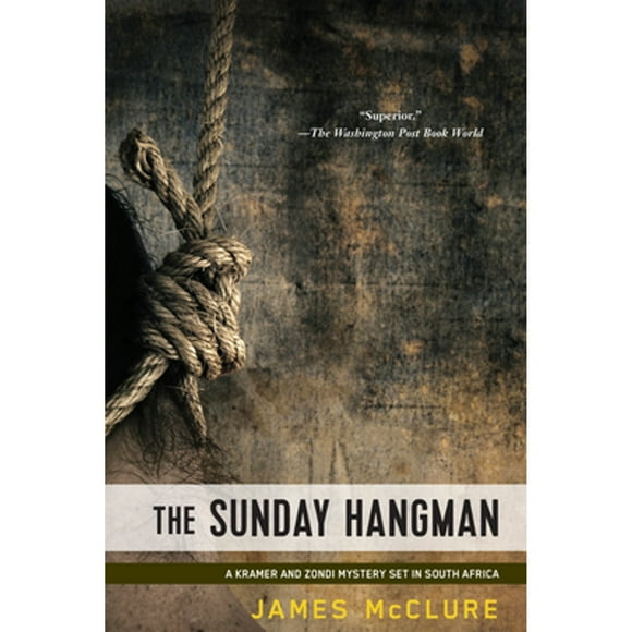 Pre-Owned The Sunday Hangman (Paperback 9781616951054) by James McClure