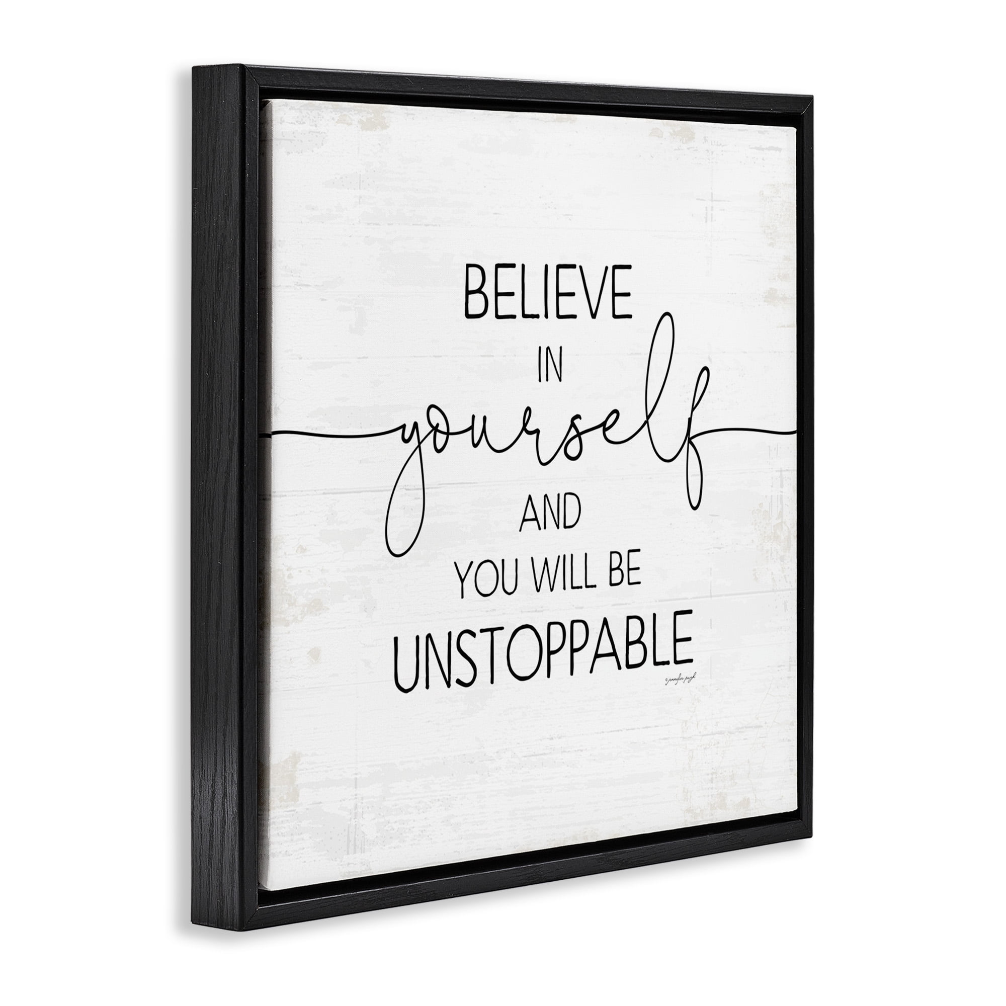 Stupell Industries Believe In Yourself Inspirational Typography Painting Black Floater Framed Canvas Art Print Wall Art, 25 x 25