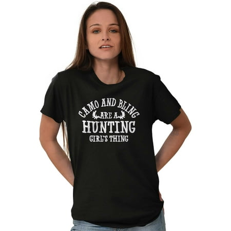 Hunting Girl s Thing Camo and Bling Women s Graphic T Shirt Tees Brisco Brands X