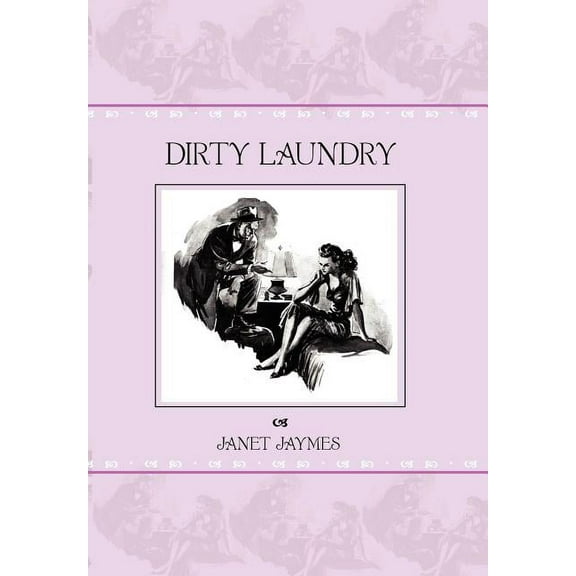 Dirty Laundry : A Memoir (Hardcover)