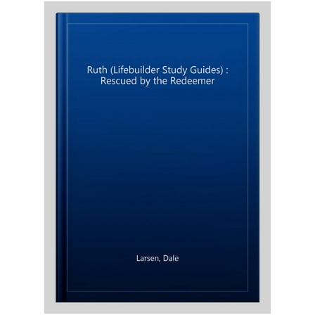 Ruth (Lifebuilder Study Guides)