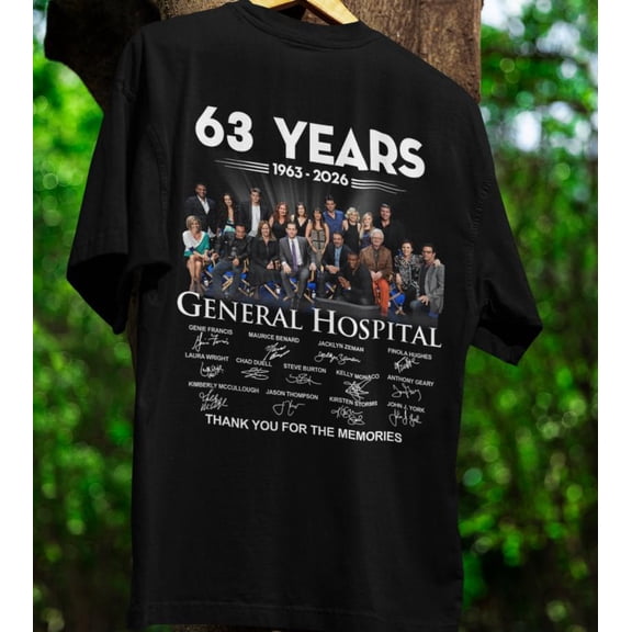 General Hospital 63 Years 1963 2026 Characters Anniversary Shirts, Classic Movie Gift For Fan, General Hospital Movie, Shirt For Him Her