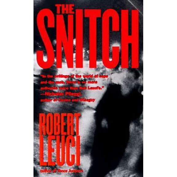 Pre-Owned The Snitch (Paperback) 0312965109 9780312965105