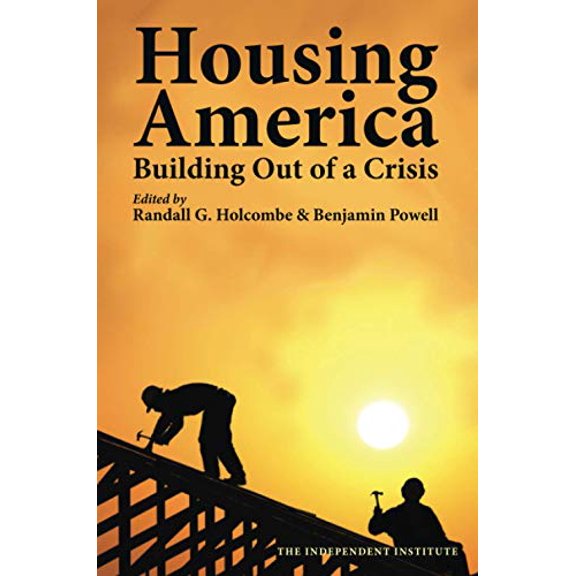 Pre-Owned Housing America: Building Out of a Crisis (Independent Studies in Political Economy) Paperback