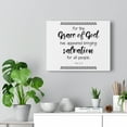 thumbnail image 5 of Scripture Walls  Grace Of God Titus 2:11 Bible Verse Canvas Christian Wall Art Ready to Hang Unframed, 5 of 12
