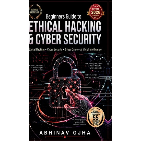 Beginners Guide To Ethical Hacking and Cyber Security, (Hardcover)