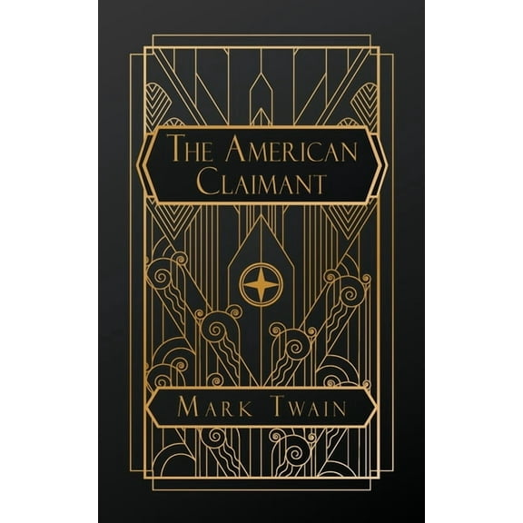 The American Claimant, (Paperback)