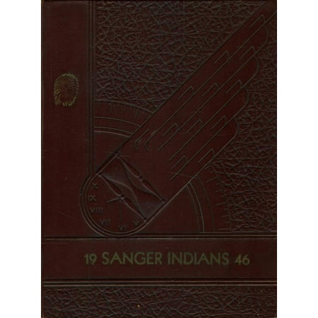 (Custom Reprint) Yearbook: 1946 Sanger High School - Golden Warrior Yearbook (Sanger TX)