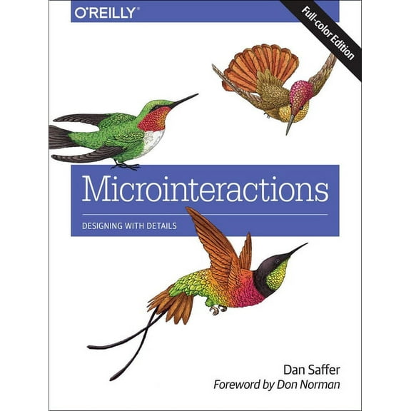 Microinteractions: Designing with Details (Paperback)
