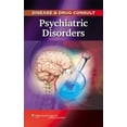 thumbnail image 1 of Pre-Owned Disease & Drug Consult: Psychiatric Disorders (Paperback) 1605470511 9781605470511, 1 of 1