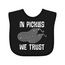 Inktastic Funny in Pickles We Trust Boys or Girls Baby Bib