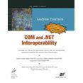 thumbnail image 1 of Pre-Owned Com and .Net Interoperability (Paperback) 1590590112 9781590590119, 1 of 1