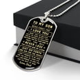 thumbnail image 3 of For My Son Never Forget That I Love You, Your Dad Luxury Dog Tag Necklace Anniversary Birthday Graduation Gift - Graphic Military Dog Tag Necklace (Optional Personalized Engraving), 3 of 5