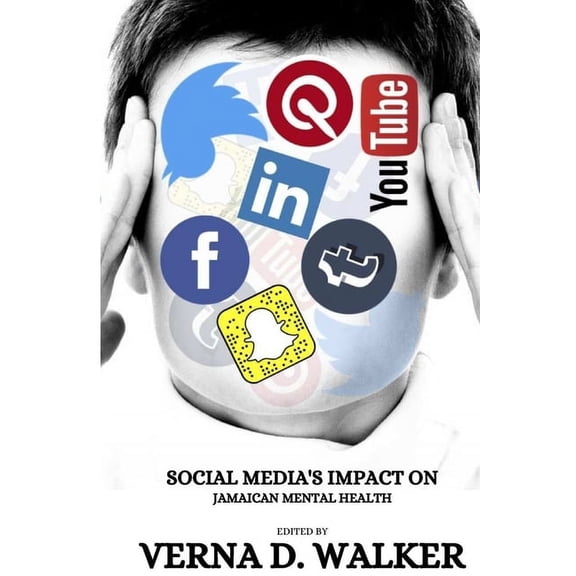 Social Media's Impact on Jamaican Mental Health, (Paperback)
