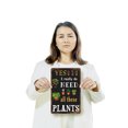 thumbnail image 3 of Yes I Really Do Need All These Plants Vintage Style 8 Inch x 12 Inch Plastic Sign Leaf It Alone Durable Weatherproof Perfect for Sunrooms Offices Porches Fun Gift for Plant Lovers, 3 of 6