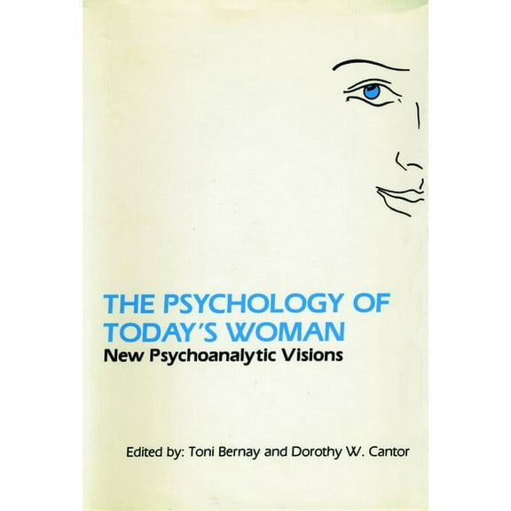 The Psychology of Today's Woman (Hardcover)