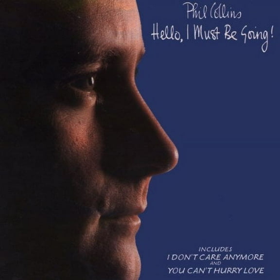 Hello, I Must Be Going Phil Collins (CD)