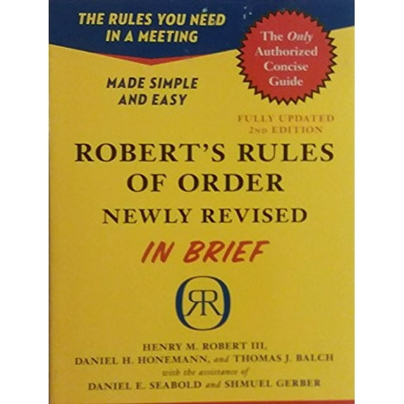Pre-Owned Robert's Rules of Order in Brief: Updated to Accord with the Eleventh Edition of the Complete Manual (Paperback) 0306820196 9780306820199