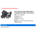 thumbnail image 2 of Front Left Door Lock Actuator Motor - Compatible with 2008 - 2012 Scion xD 2009 2010 2011, 2 of 2