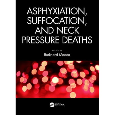 UPC: 9781498759021 | Asphyxiation  Suffocation  and Neck Pressure Deaths (Hardcover)