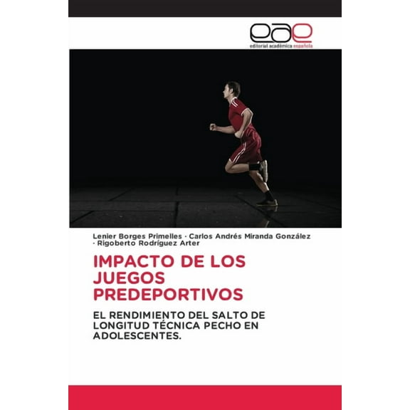 Impacto de Los Juegos Predeportivos, (Paperback)