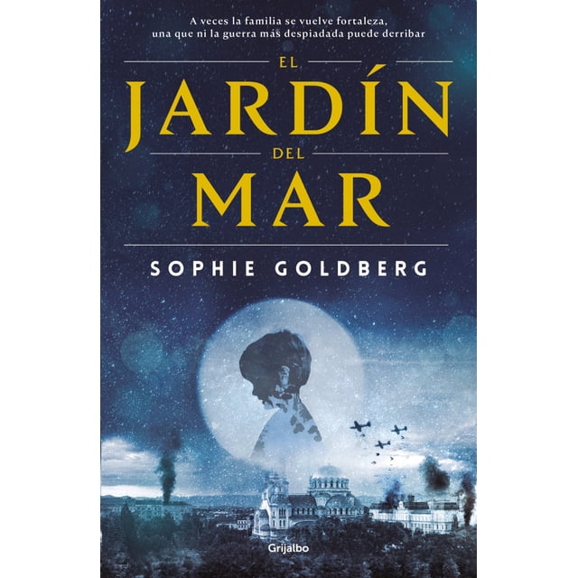EL JARDIN DEL MAR GRIJALBO SOPHIE GOLDBERG