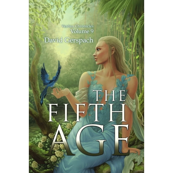 The Fifth Age; Verdan Chronicles Volume 9, (Paperback)