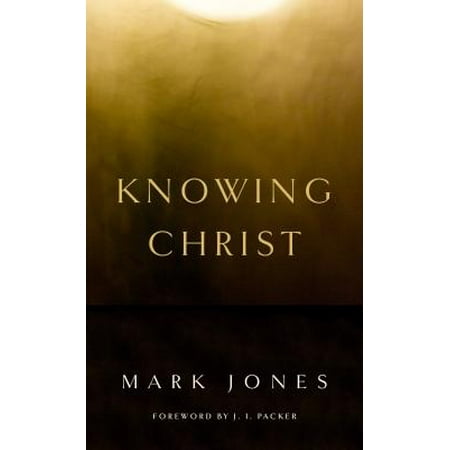 Knowing Christ