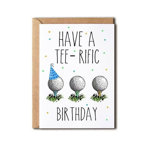 Have a Tee-rific Birthday Card