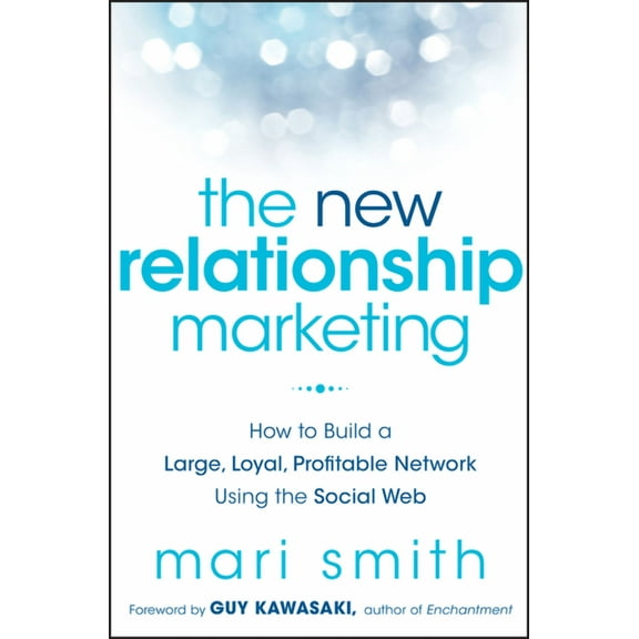 The New Relationship Marketing, (Hardcover)